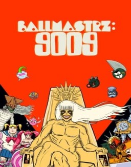 ver Ballmastrz: 9009 temporada 1 online
