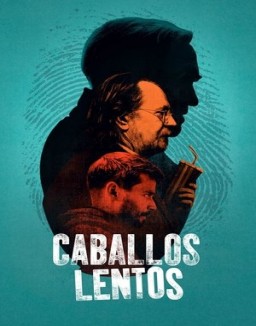 ver Caballos lentos temporada 1 online