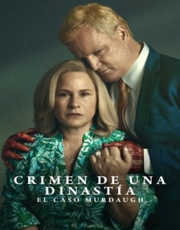 Crimen de una dinastía: El caso Murdaugh online gratis