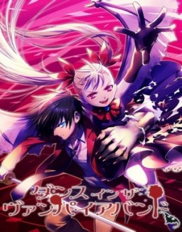 Dance in the Vampire Bund ver series