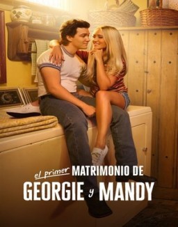 ver Georgie y Mandy: Primer matrimonio temporada 1 online