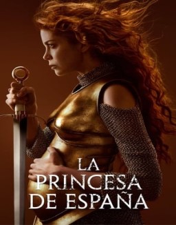 ver La princesa de España temporada 1 online