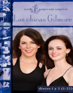 ver Las chicas Gilmore temporada 6 online