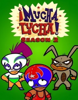 ver Mucha lucha temporada 2 online
